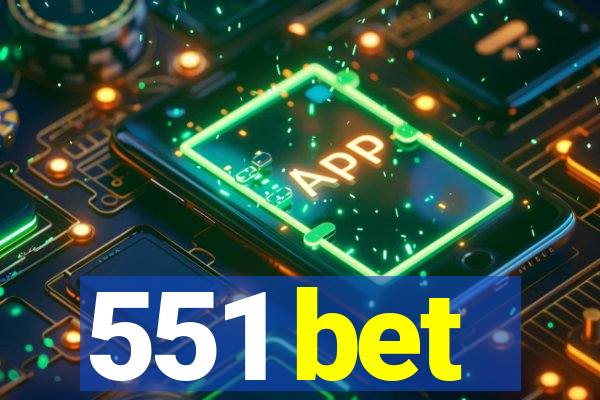 551 bet